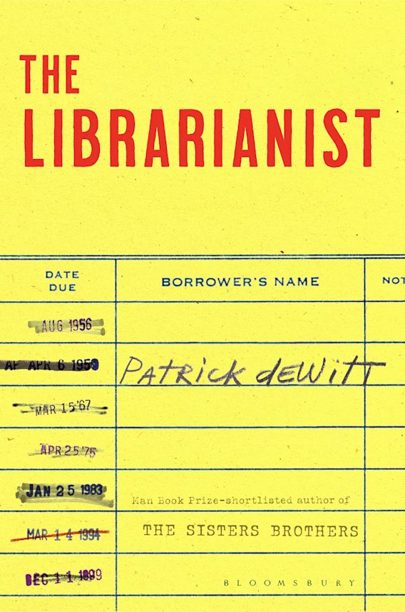 Unmemorable Book Review: The Librarianist by Patrick DeWitt – a quirky and ...
